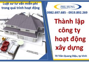 Thành lập công ty hoạt động xây dựng tại nghệ an