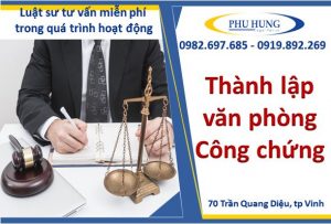 Thành lập công ty hành nghề công chứng tại nghệ an